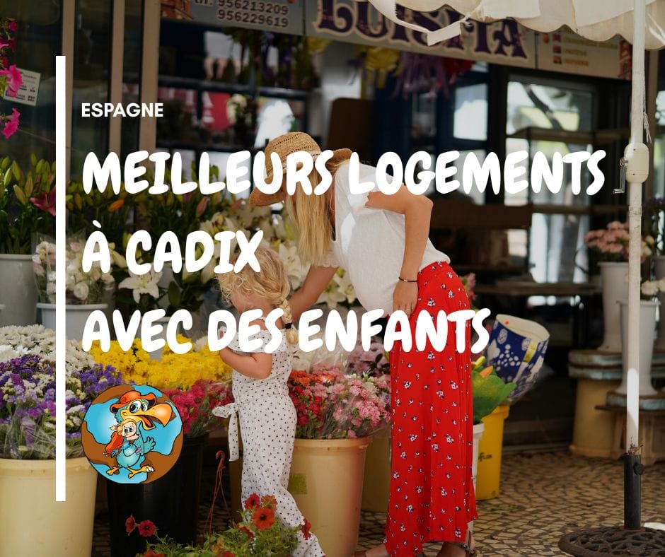 MEILLEURS LOGEMENTS À CADIX AVEC DES ENFANTS
